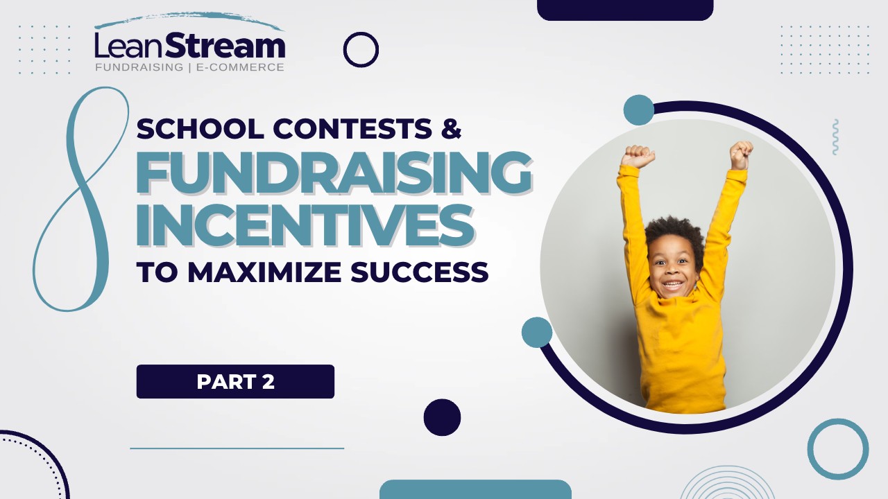 School Contests and Fundraising Incentives